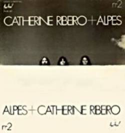 Catherine Ribeiro plus Alpes : N°2